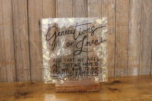 Generations of Love Acrylic Sign