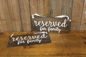 Hanging Reserved For Family Sign